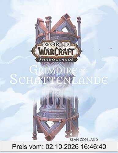 World of Warcraft: Shadowlands: Grimoire der Schattenlande