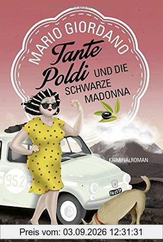 Tante Poldi und die Schwarze Madonna: Kriminalroman (Sizilienkrimi, Band 4)