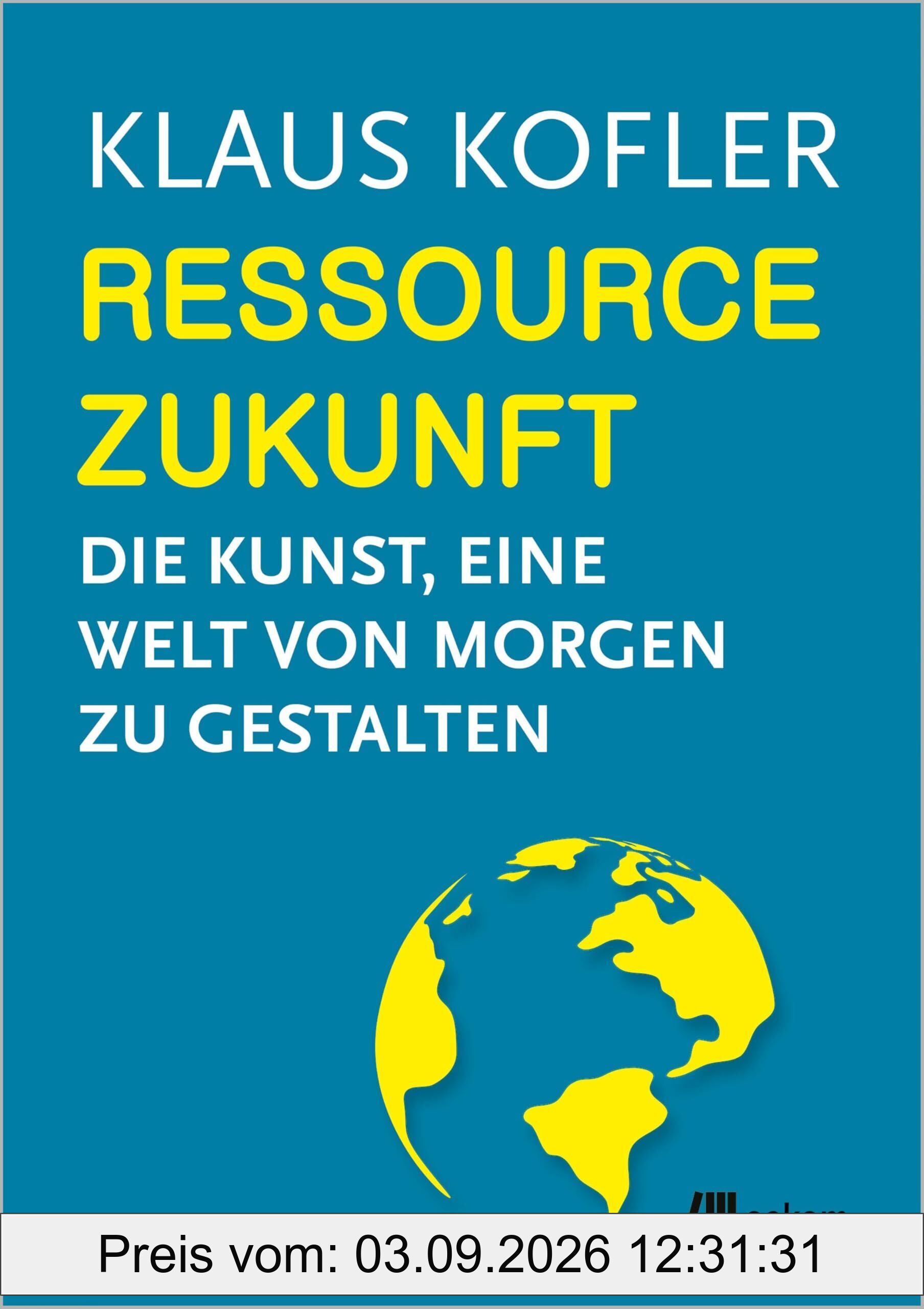 Ressource Zukunft