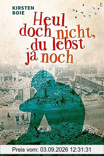 Heul doch nicht, du lebst ja noch