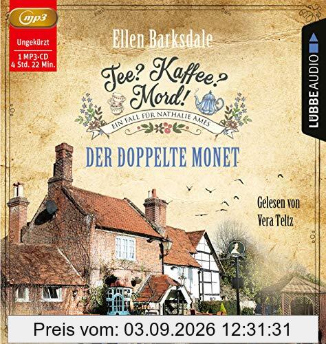 Tee? Kaffee? Mord! - Der doppelte Monet: Teil 01. Ungekürzt. (Nathalie Ames ermittelt, Band 1)