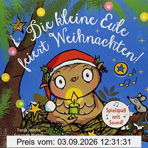 Die kleine Eule feiert Weihnachten: Spielspaß mit Sound