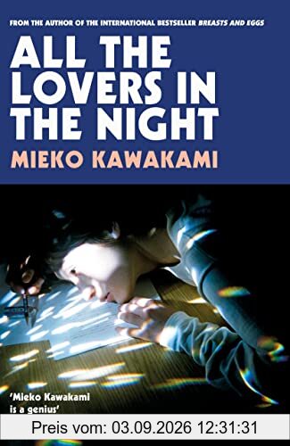 All The Lovers In The Night: Mieko Kawakami