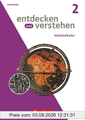 Entdecken und verstehen - Geschichtsbuch - Arbeitshefte plus - Heft 2: Arbeitsheft