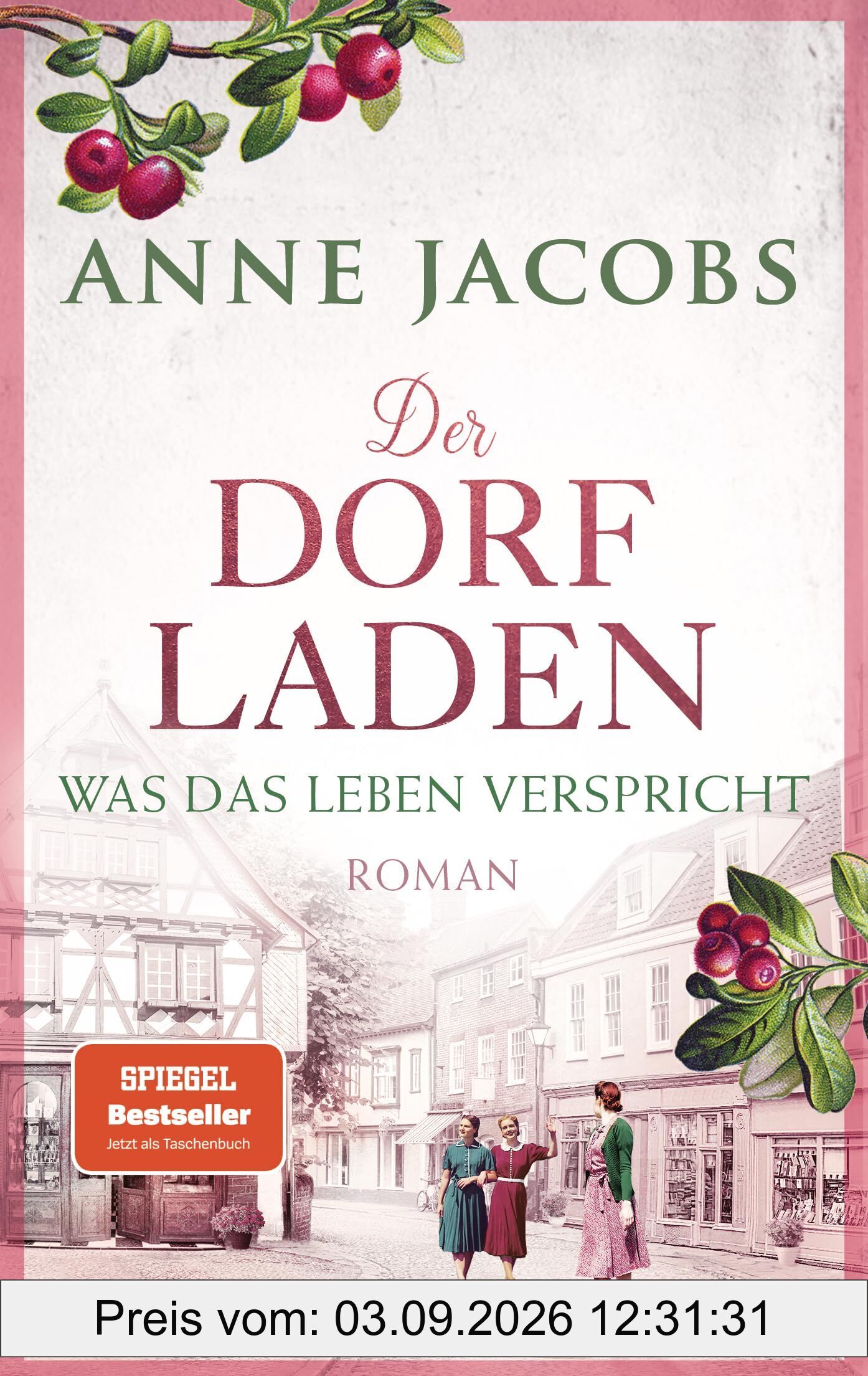 Der Dorfladen - Was das Leben verspricht