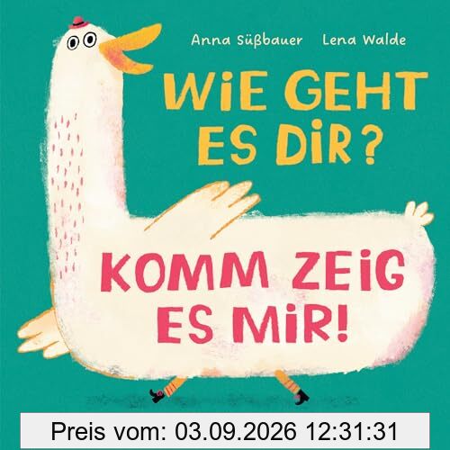 Wie geht es dir? Komm zeig es mir!: Interaktives Mitmachbuch über Gefühle mit fröhlichen Reimen für Kinder ab 2 Jahren