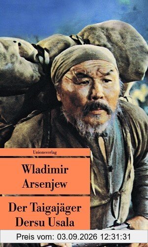 Der Taigajäger Dersu Usala