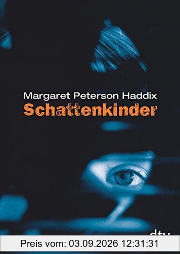 Schattenkinder: Roman
