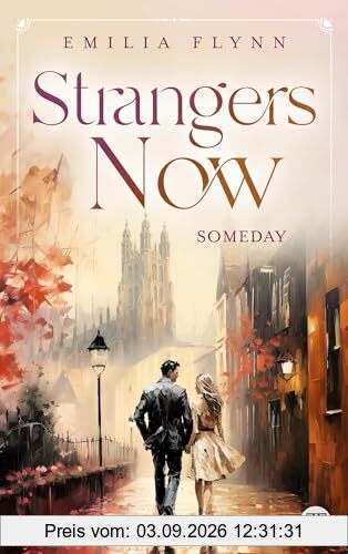 Strangers Now: Someday (Canterbury-Reihe)