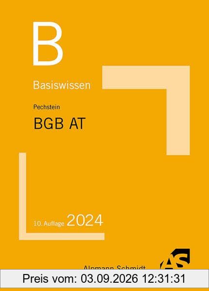 Basiswissen BGB Allgemeiner Teil (Basiswissen (ehemals: BasisSkripten))