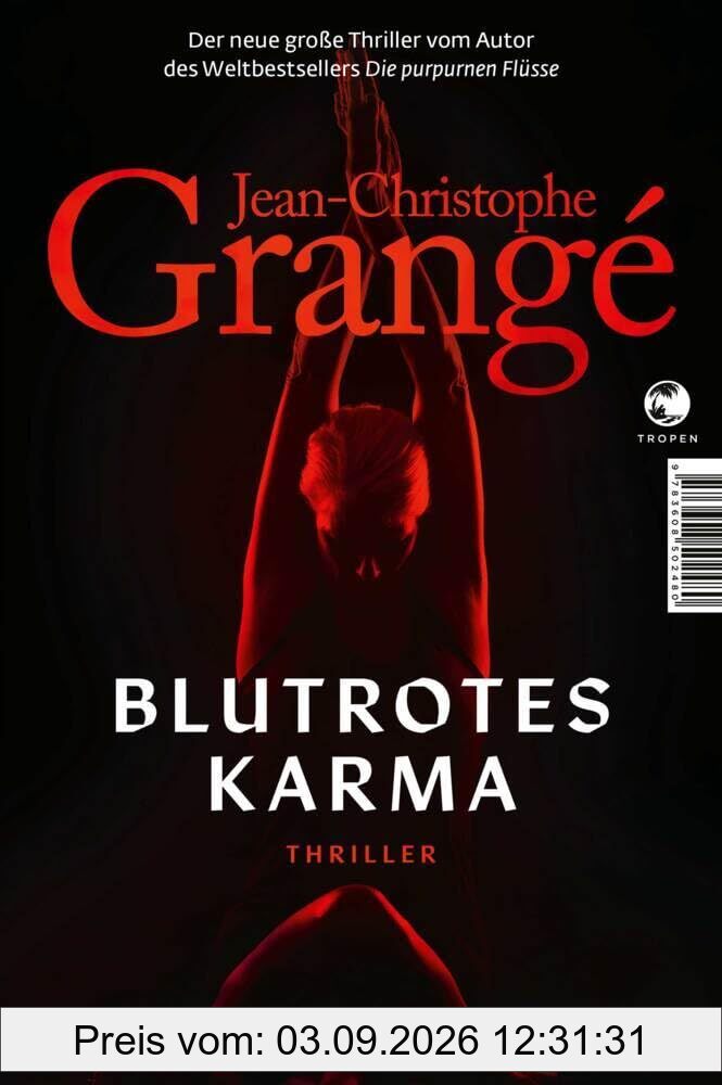 Blutrotes Karma: Thriller