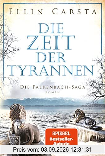 Die Zeit der Tyrannen (Die Falkenbach-Saga, Band 7)