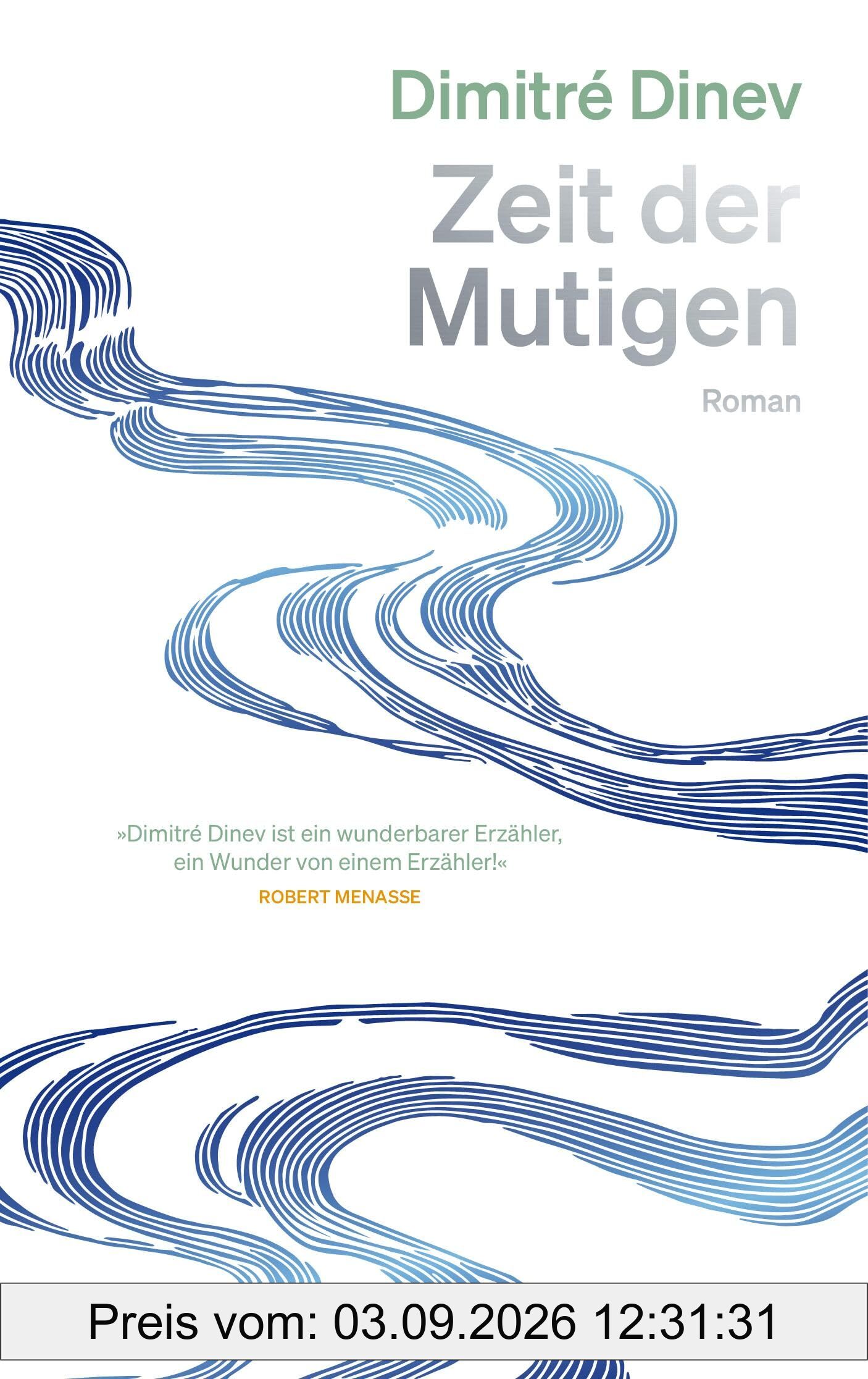 Zeit der Mutigen - Ein Jahrhundertroman