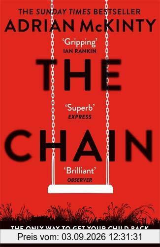 The Chain: The unique and unforgettable thriller of the year