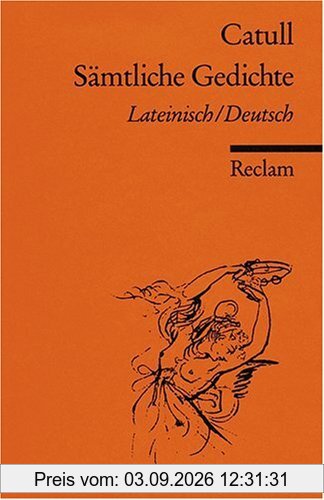Sämtliche Gedichte: Lat. /Dt.