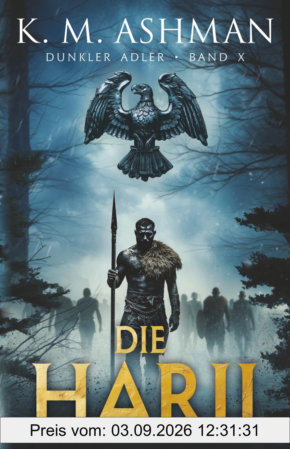 Dunkler Adler X: De Harii