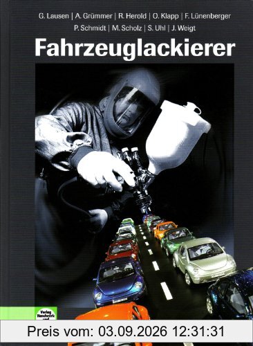 Fahrzeuglackierer: Lehrbuch