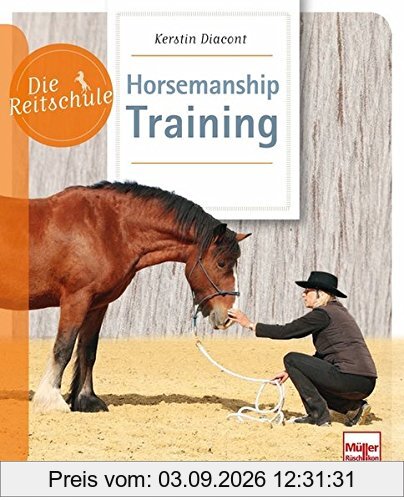 Horsemanship-Training (Die Reitschule)