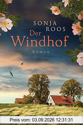 Der Windhof: Roman