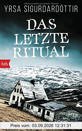Das letzte Ritual: Thriller (Dóra Gudmundsdóttir ermittelt, Band 1)