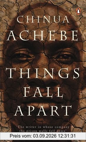Things Fall Apart (Penguin Classics)
