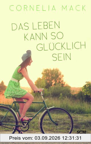 Das Leben kann so glücklich sein