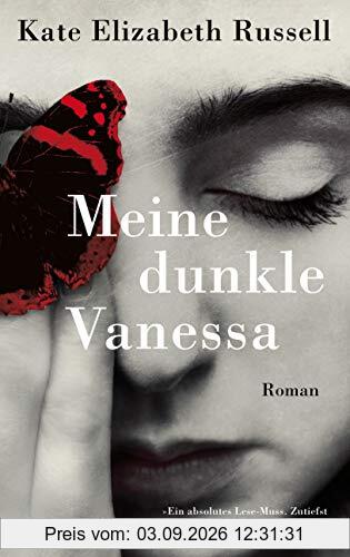 Meine dunkle Vanessa: Roman - Der New-York-Times-Bestseller