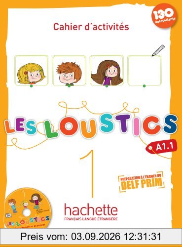 Les loustics 1, A1.1 : cahier d'activités