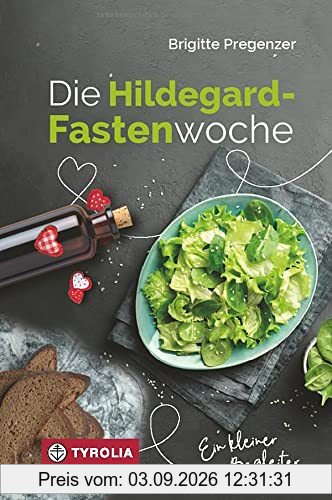 Die Hildegard-Fastenwoche: Ein kleiner Begleiter