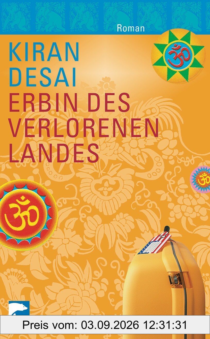Erbin des verlorenen Landes: Roman