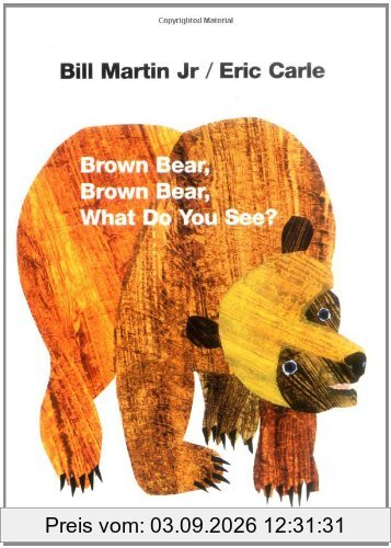 Brown Bear, Brown Bear, What Do You See?