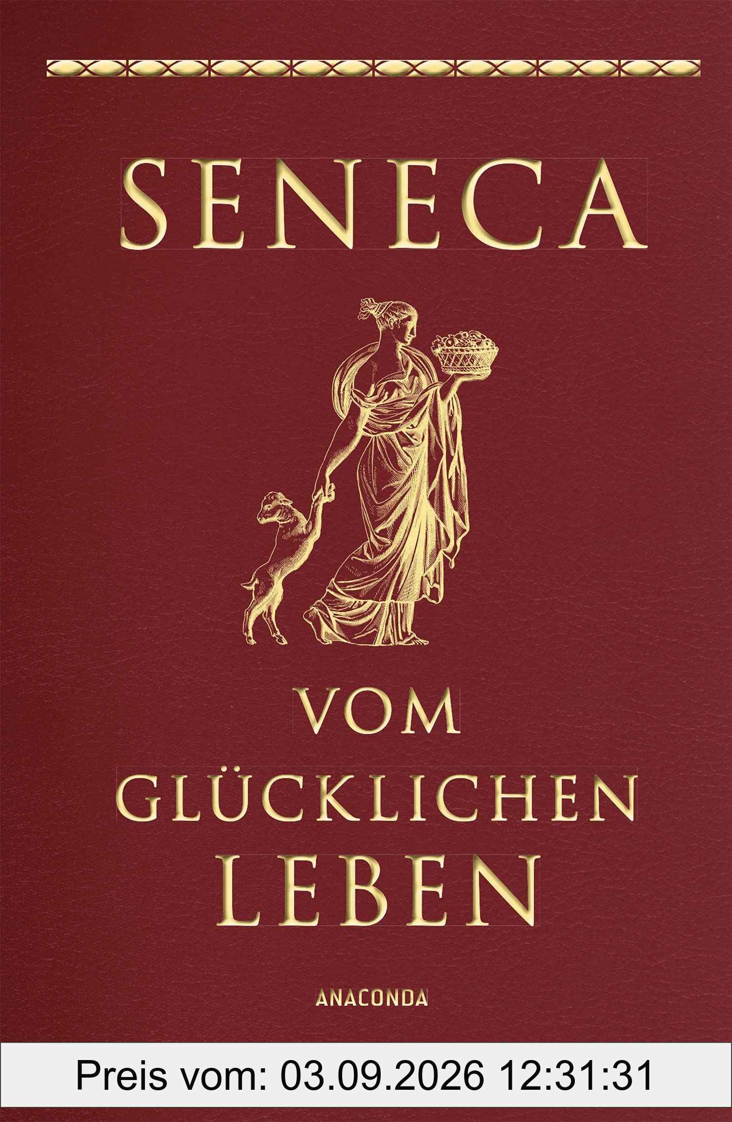 Vom glücklichen Leben (Cabra-Lederausgabe)