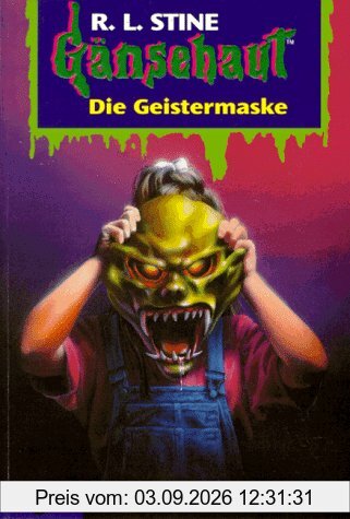 Die Geistermaske: Gänsehaut Bd. 14