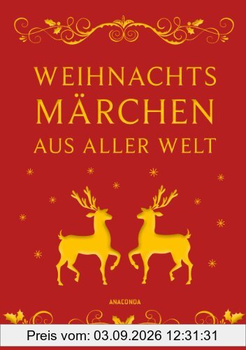 Weihnachtsmärchen aus aller Welt (Neuausgabe) - Leinen-Ausgabe
