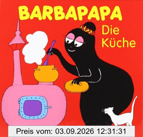 Barbapapa. Die Küche