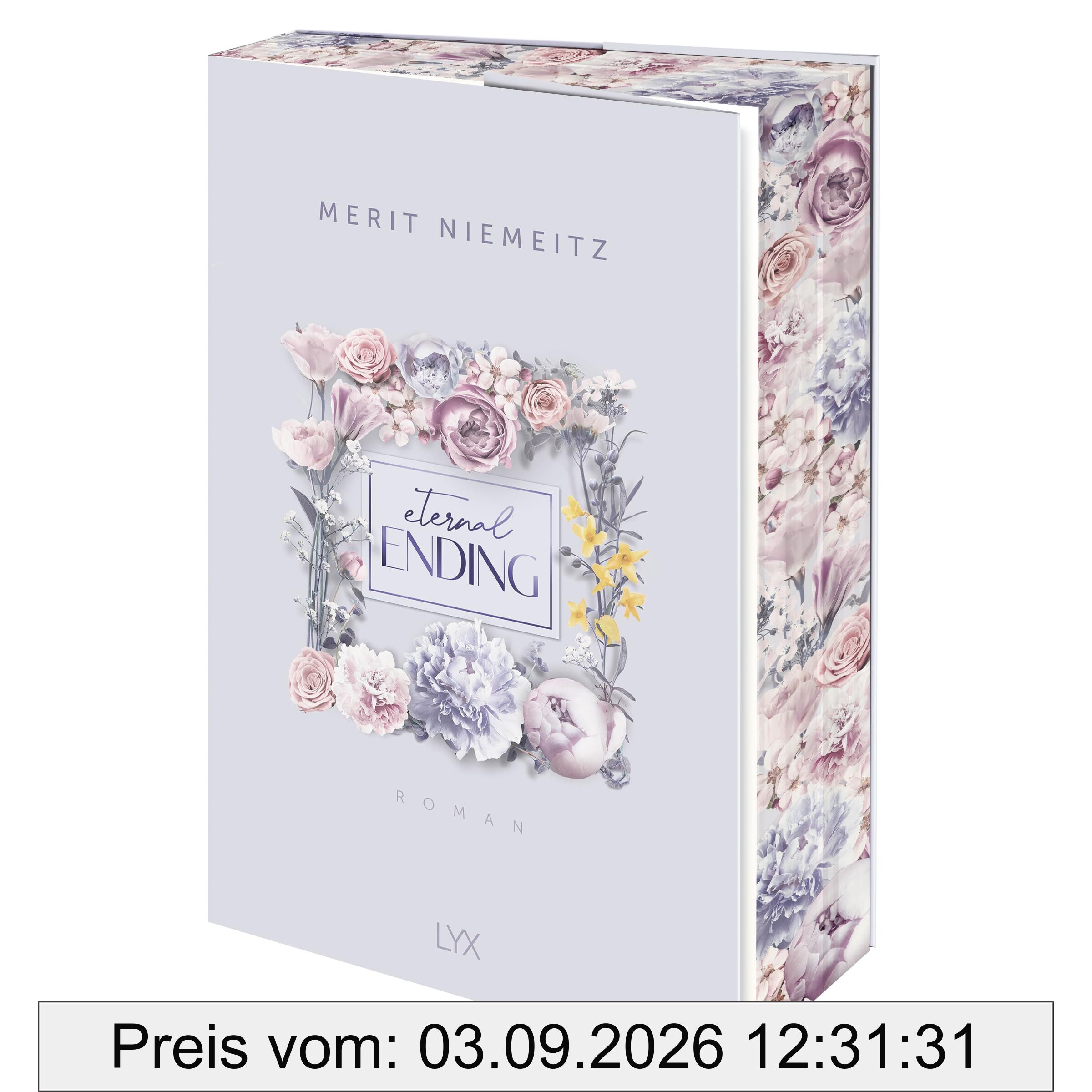 Eternal Ending: Mit wunderschönem Motivfarbschnitt und Charakterkarte in der Erstauflage (Evergreen Empire, Band 3)
