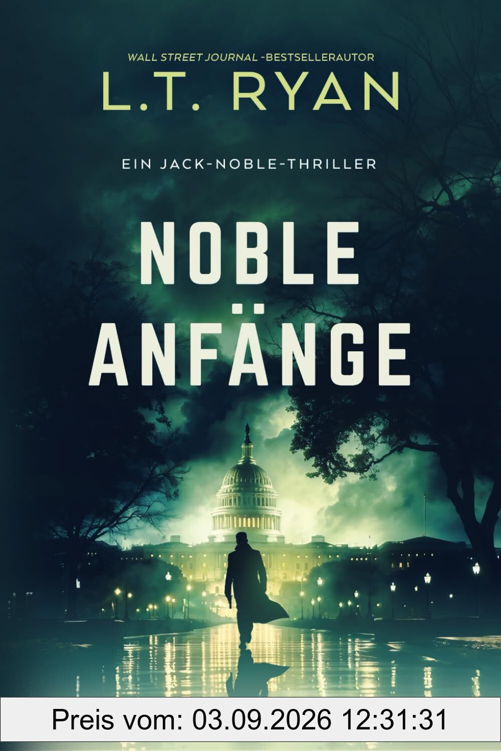 Noble Anfänge: Ein Thriller
