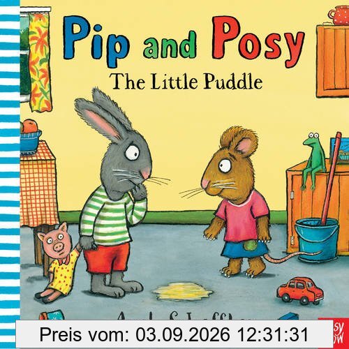 Pip and Posy: The Little Puddle