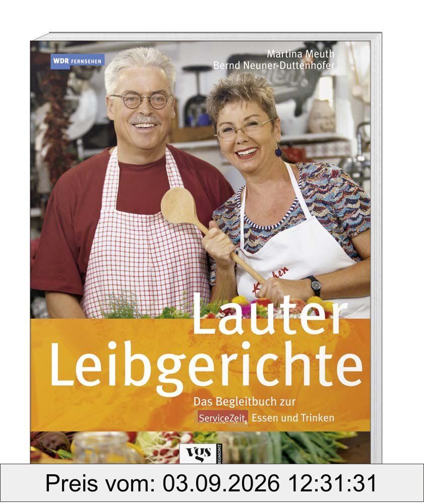 Lauter Leibgerichte