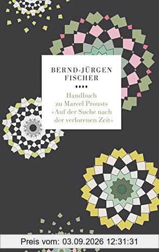 Handbuch zu Marcel Prousts »Auf der Suche nach der verlorenen Zeit« (Reclam Taschenbuch)