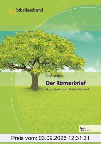 Der Römerbrief: Hauskreiswelt