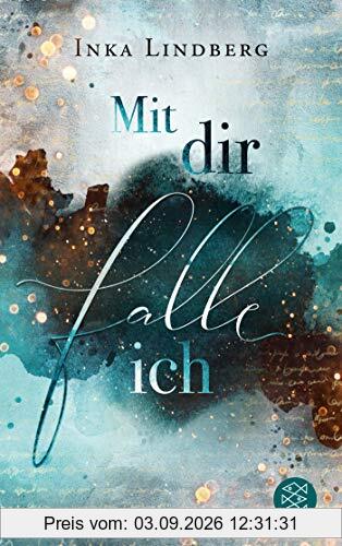 Mit dir falle ich