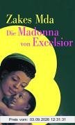 Die Madonna von Excelsior