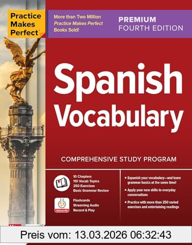 Dorothy Richmond Practice Makes Perfect, Spanish Vocabulary, Premium Fourth Edition