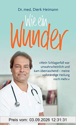 Wie ein Wunder: Mein Schlaganfall war unwahrscheinlich und kam überraschend – meine vollständige Heilung noch mehr