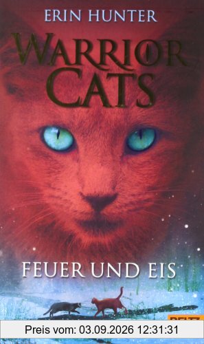 Warrior Cats. Feuer und Eis: I, Band 2