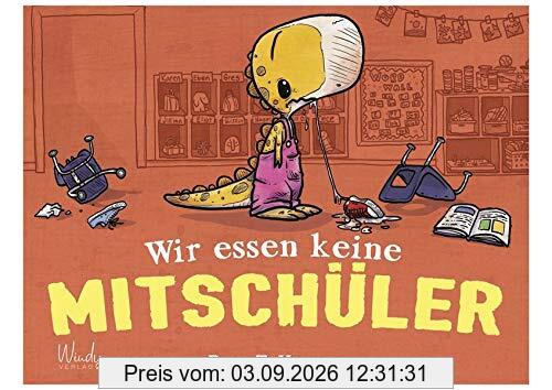 Wir essen keine Mitschüler