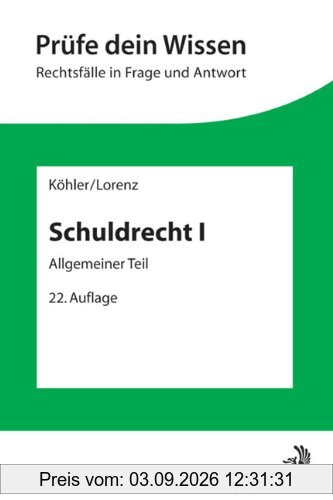 Schuldrecht I: Allgemeiner Teil
