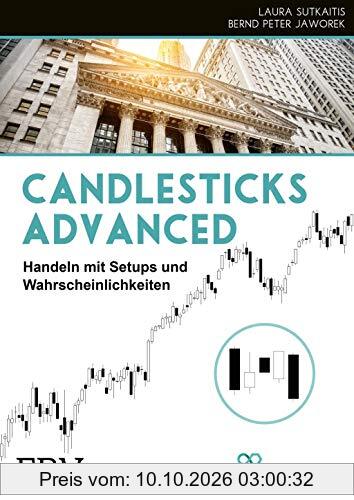Candlesticks Advanced: Traden mit Setups und Wahrscheinlichkeiten