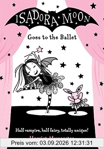 Isadora Moon Goes to the Ballet